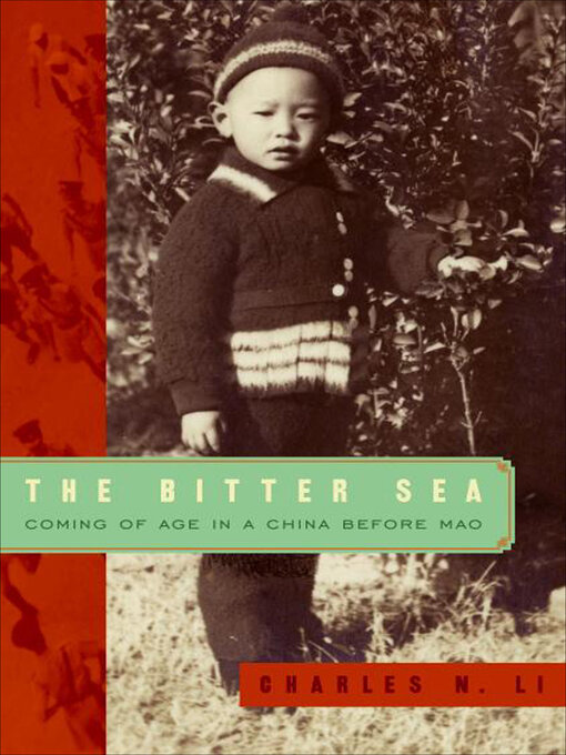 Title details for The Bitter Sea by Charles N. Li - Available